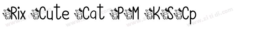 Rix Cute Cat PM KSCp字体转换